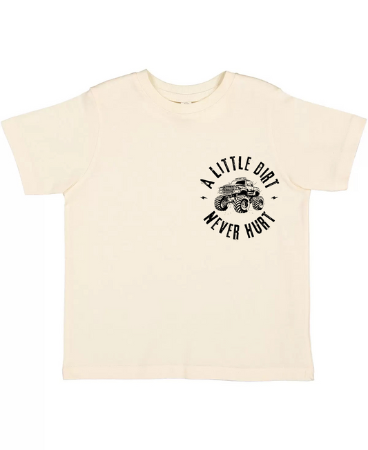 A Little Dirt Never Hurt -Natural (Preorder)